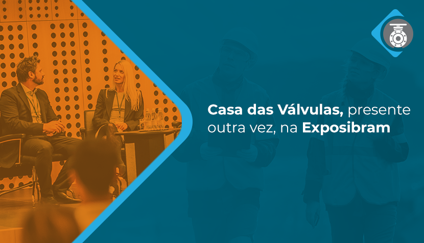 Casa das Válvulas, presente outra vez, na Exposibram