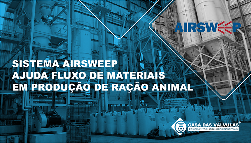 Sistema AirSweep ajuda fluxo de materiais em produção de ração animal
