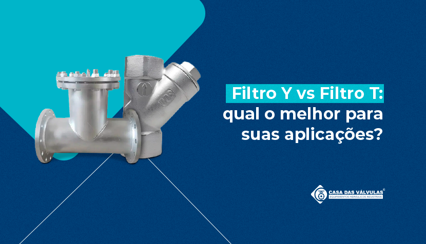 Filtro Y vs Filtro T: qual o melhor para suas aplicações?