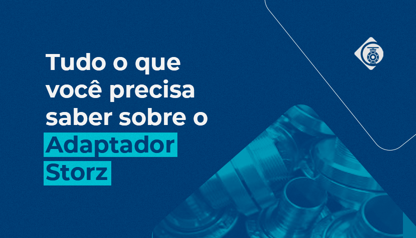 Tudo o que você precisa saber sobre o adaptador Storz